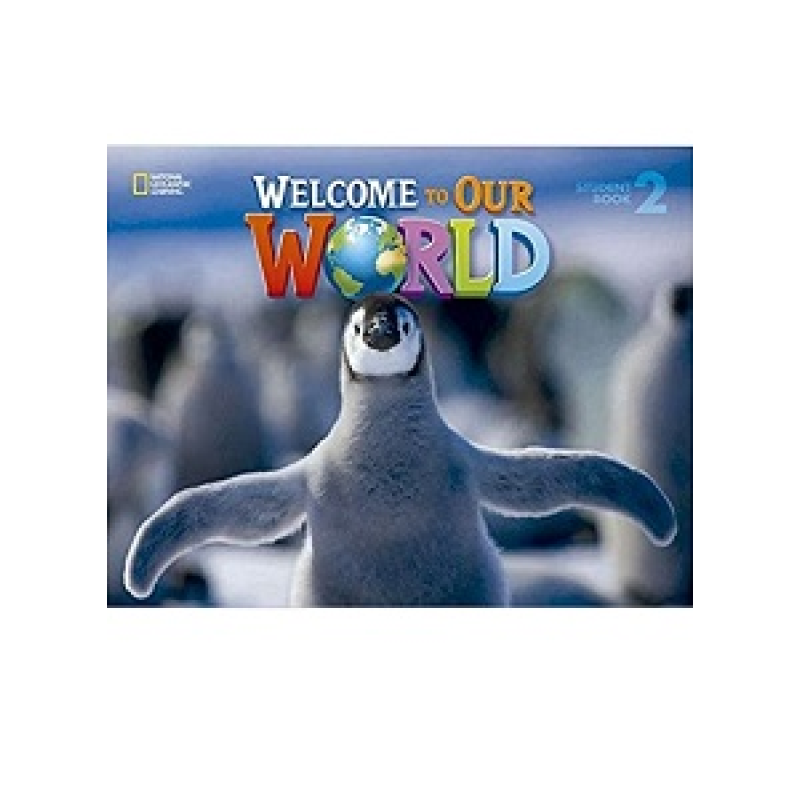 Welcome to Our World 2 Big Book