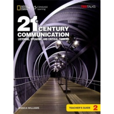 TED Talks: 21st Century Communication 2 Listening, Speaking and Critical Thinking TG