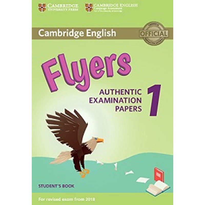 Cambridge English Flyers 1 for Revised Exam from 2018 SB