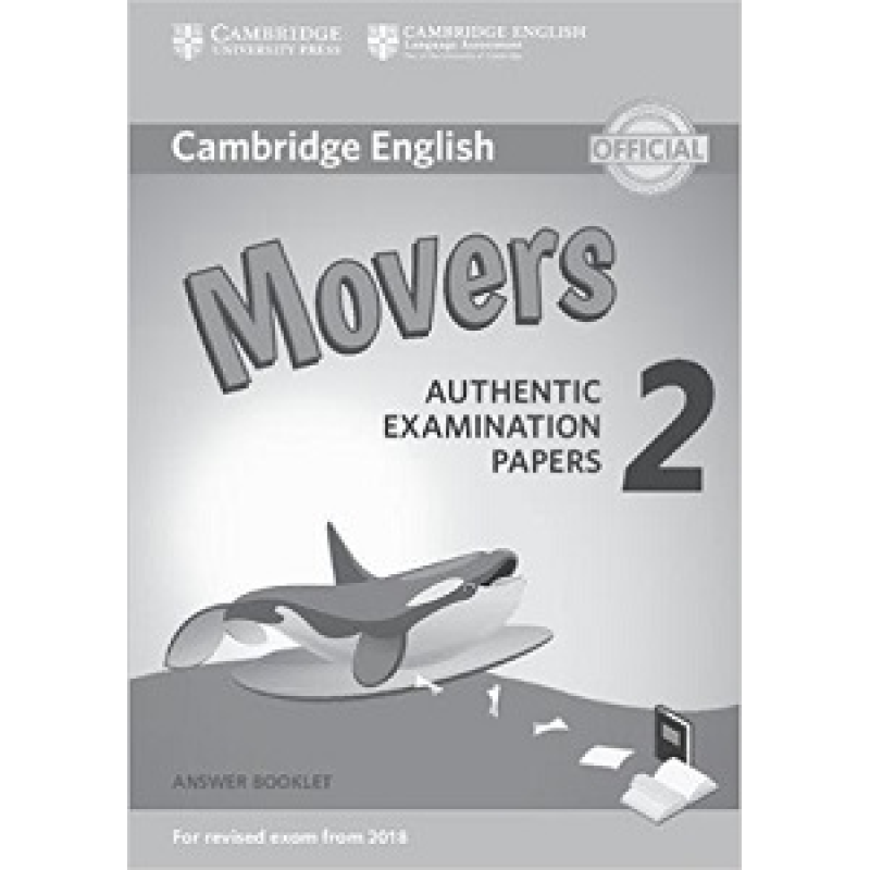 Cambridge English Movers 2 for Revised Exam from 2018 Answer Booklet