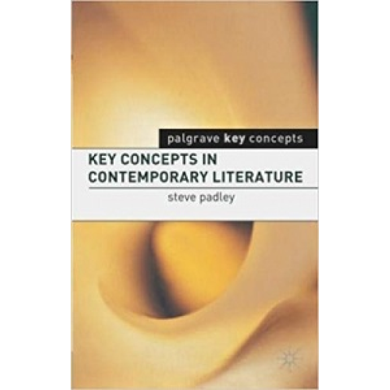 Key Concepts in Contemporary Literature