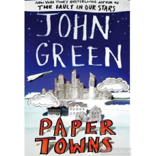 John Green: Paper Towns [Paperback]