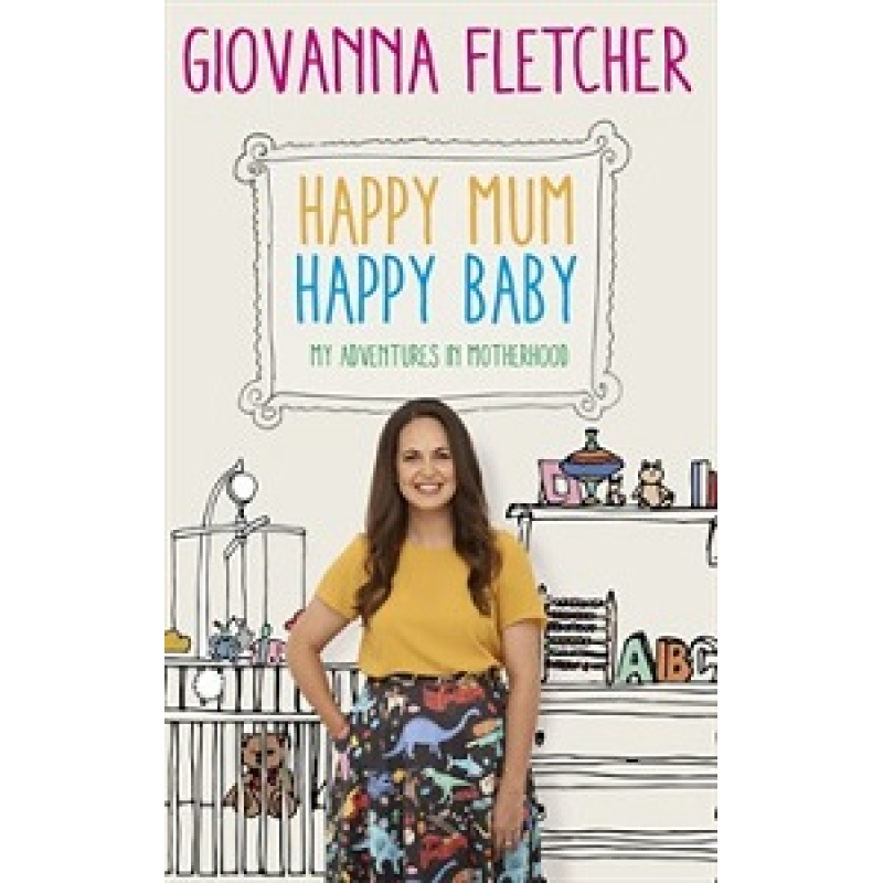 Happy Mum, Happy Baby [Hardcover]