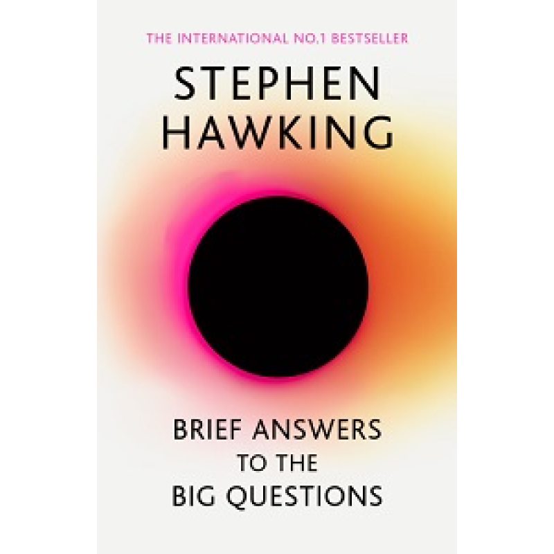 Brief Answers to the Big Questions [Paperback]