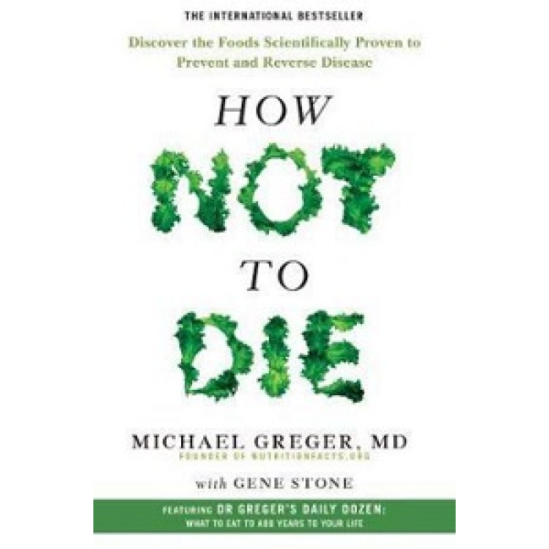 How Not to Die