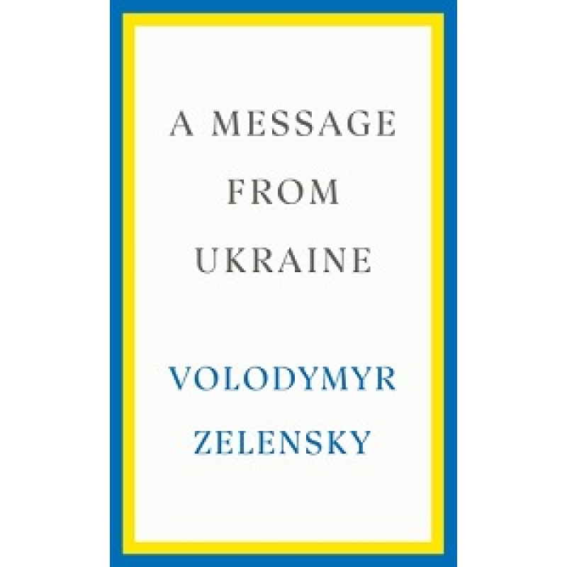 A Message from Ukraine