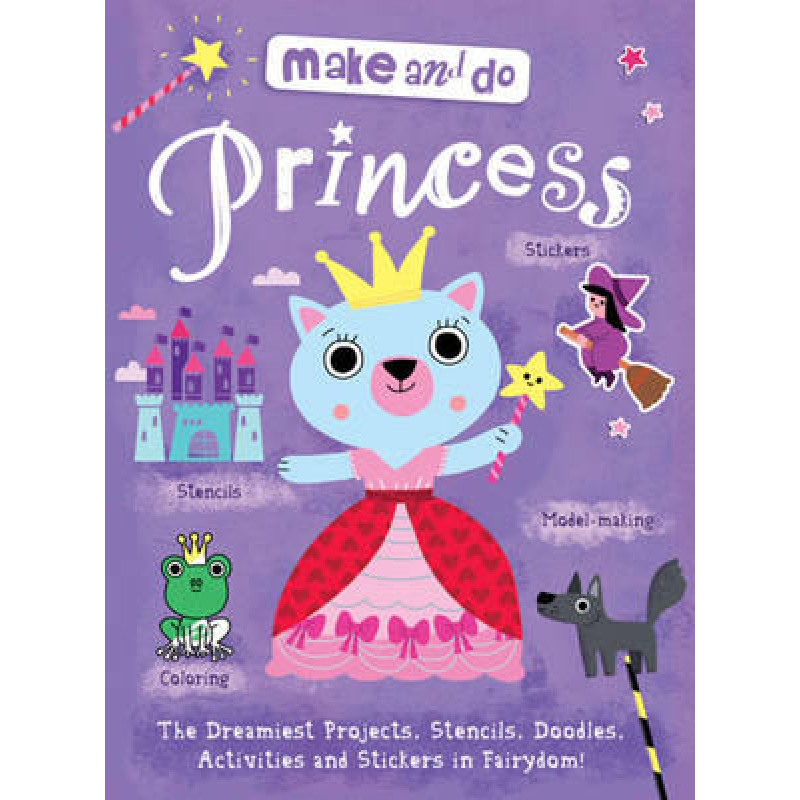 Make & Do: Princess