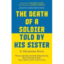 The Death of a Soldier Told by His Sister