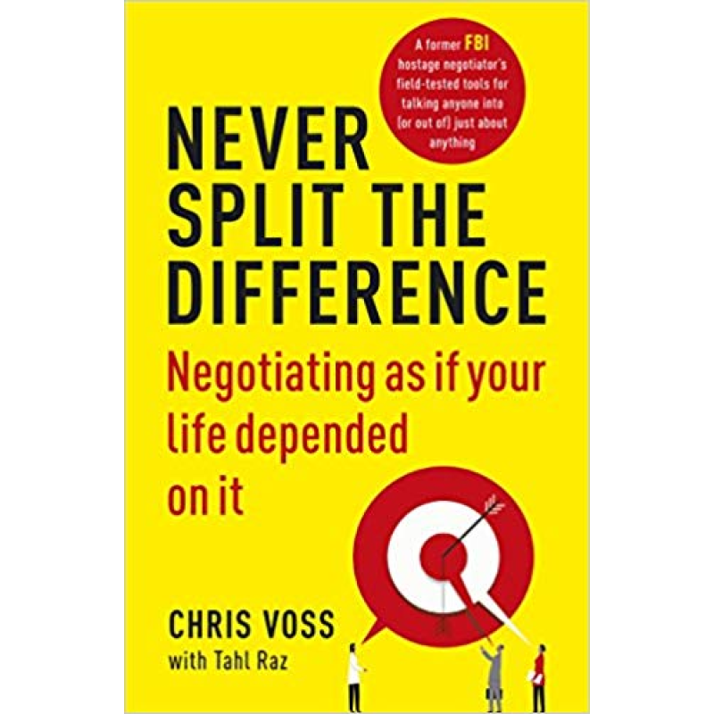 Never Split the Difference