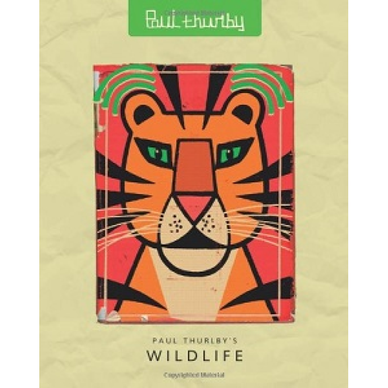 Paul Thurlby's Wildlife [Hardcover]