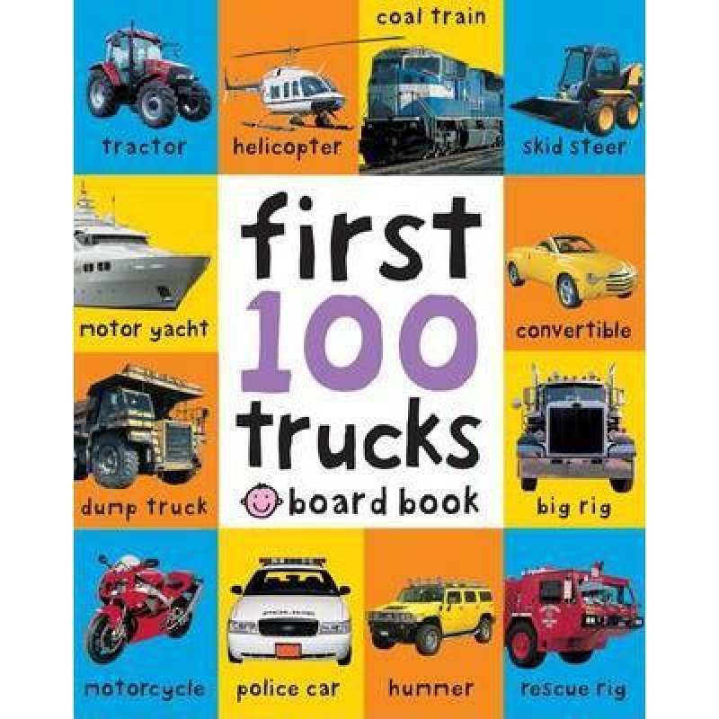 First 100 Trucks Board Book