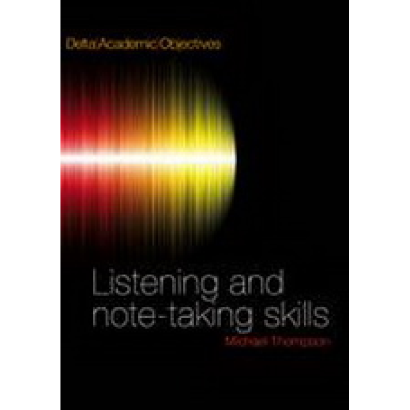 Academic Objectives Listening and Note-taking Skills with CD's (3)