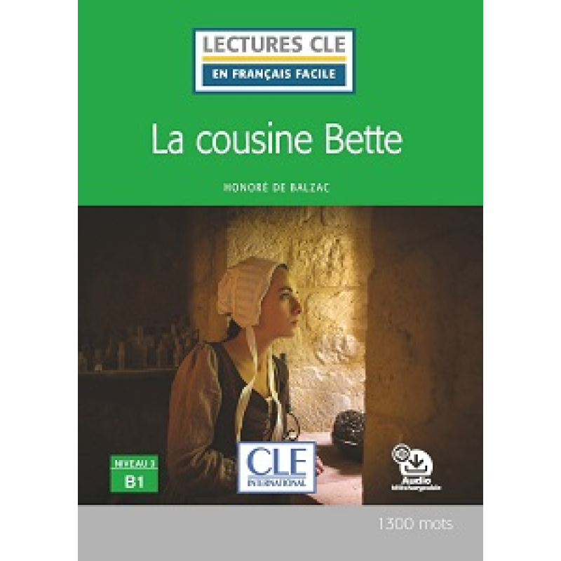 LCFB1/1300 mots La cousine Bette Livre + CD