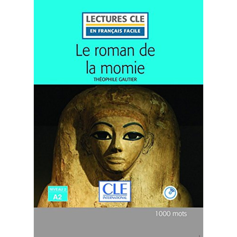 LCFA2/1000 mots Le roman de la momie Livre+CD