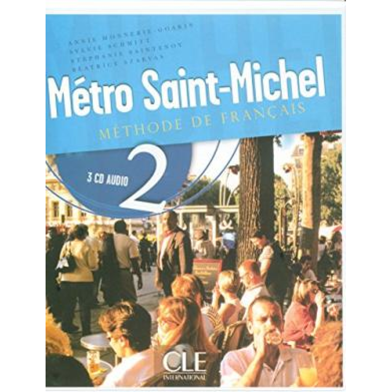 Metro Saint-Michel 2 CD audio pour la classe