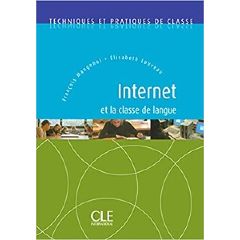 TPC Internet et La classe de Langue