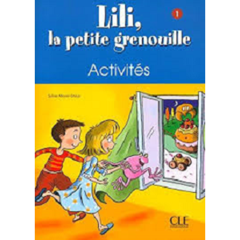 Lili, La petite grenouille 1 Cahier d`activities
