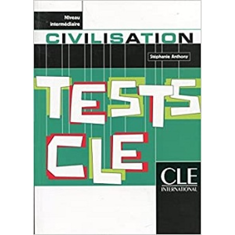 Tests CLE Civilisation Intermediaire