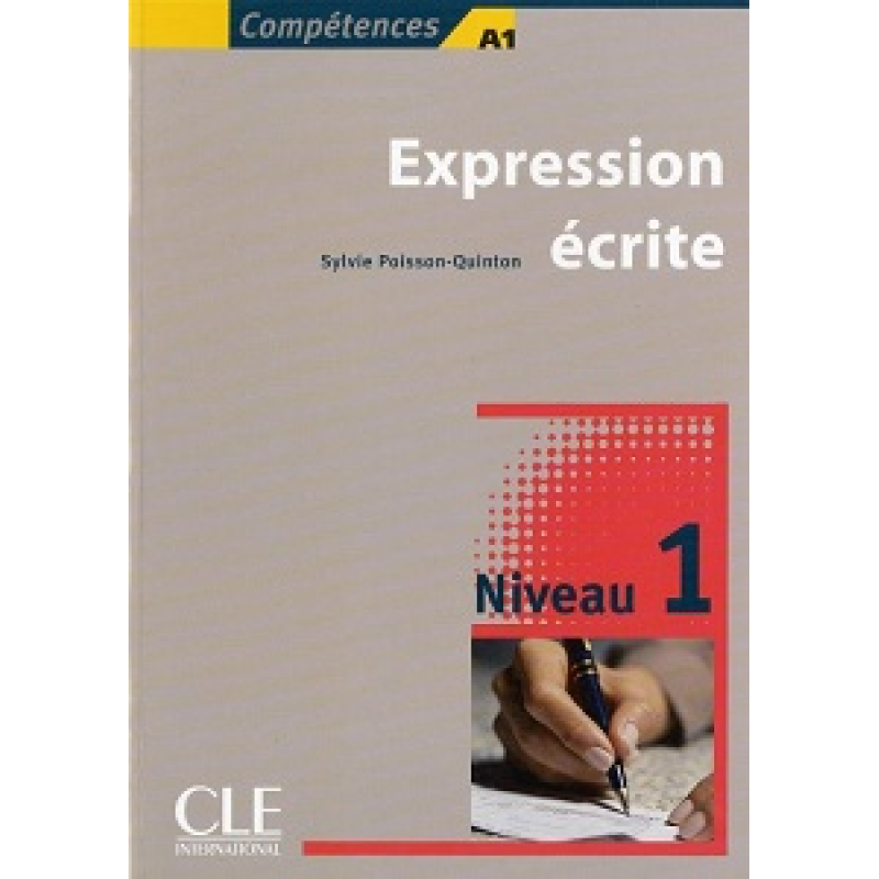 Competences 1 Expression ecrite