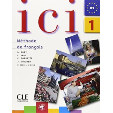Ici 1 Livre de l'eleve + CD