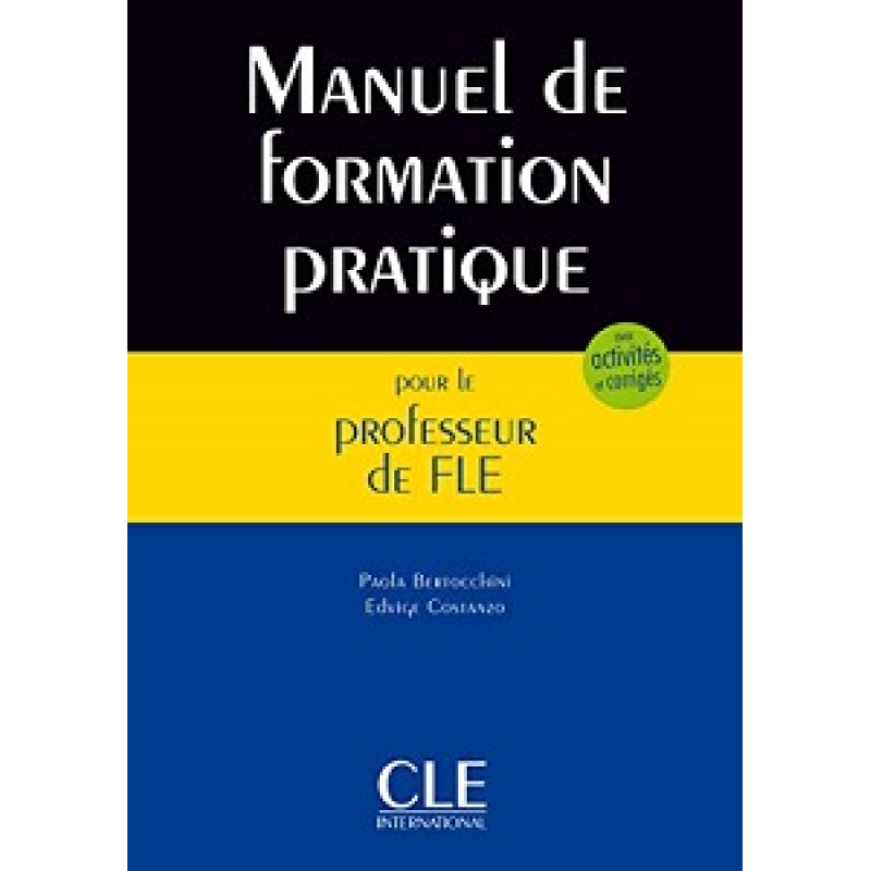Manuel de formation pratique pour le professeur de FLE
