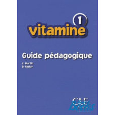 Vitamine 1 Guide pedagogique