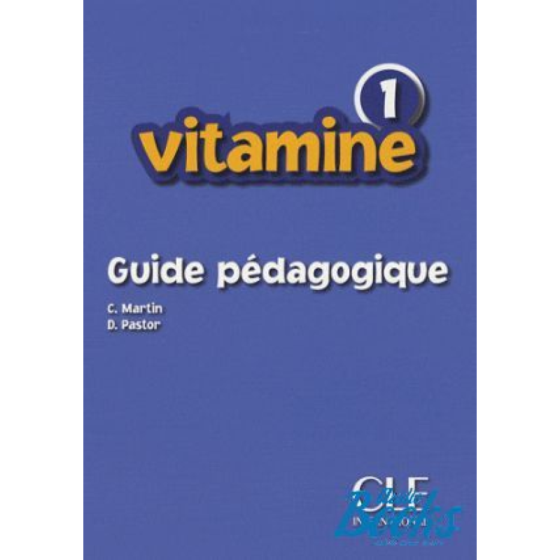 Vitamine 1 Guide pedagogique