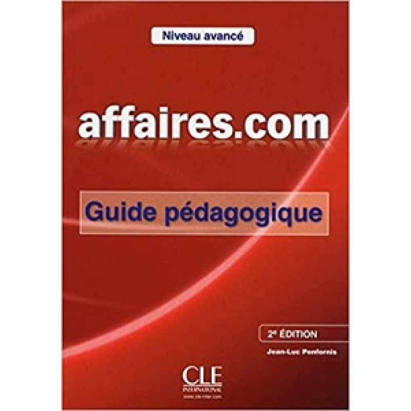 Affaires.com 2e Edition Avan Guide pédagogique