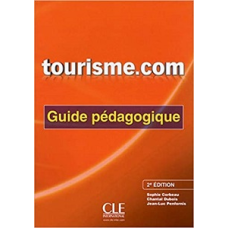 Tourisme.com 2e Edition Guide pédagogique
