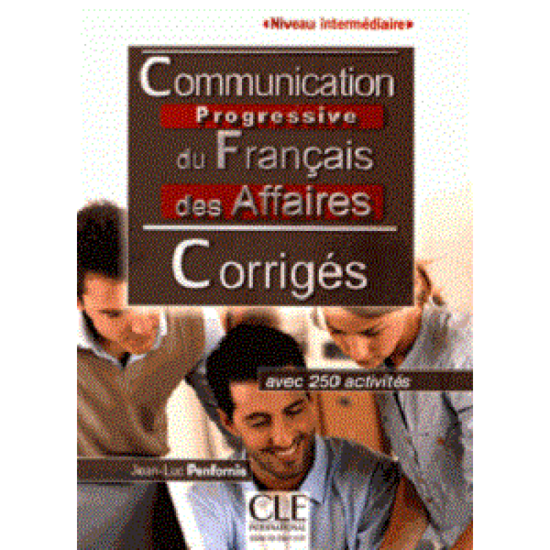 Communication Progr du Franc 2e Edition des Affaires Interm Corriges