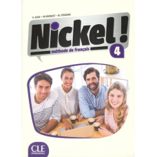 Nickel! Niveau 4 Livre De L'Eleve + DVD-ROM