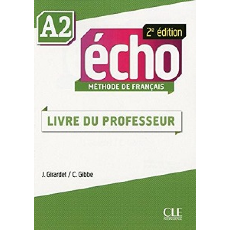 Echo  2e édition A2 Guide pedagogique