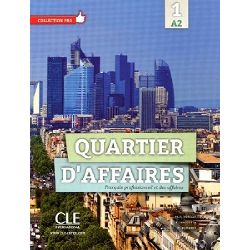 Quartier d'affaires A2 Livre de l'eleve + DVD-Rom