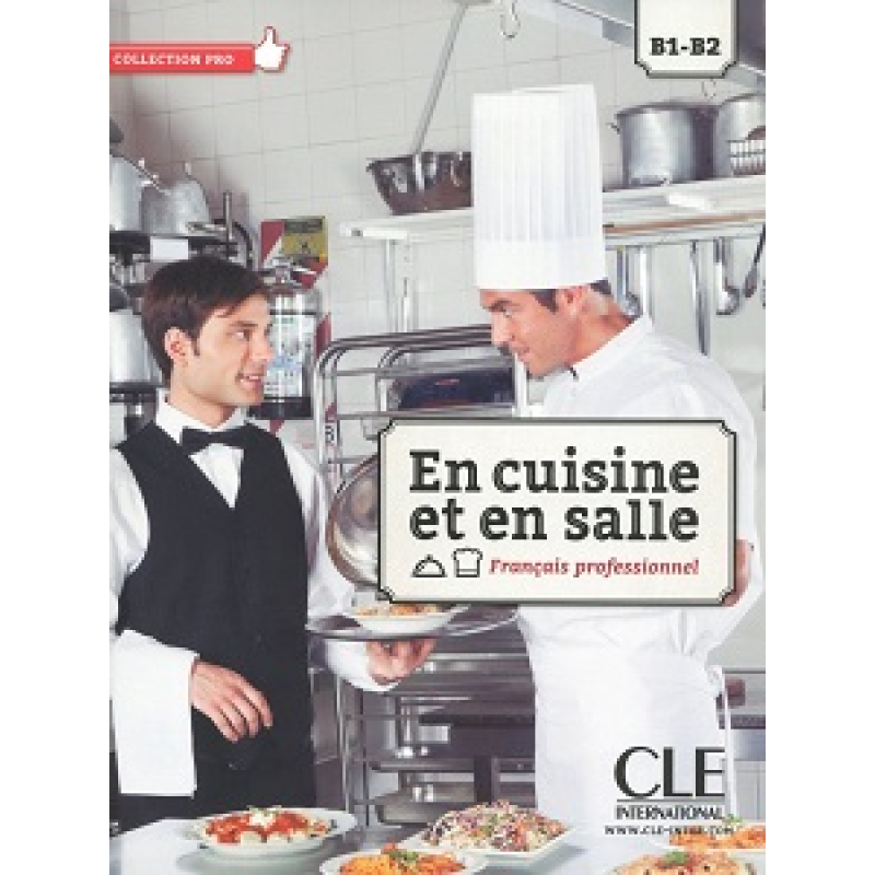 En cuisine et en salle B1-B2 Livre + DVD