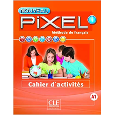 Pixel Nouveau 1 Cahier d'activites