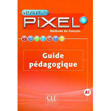 Pixel Nouveau 1 Guide pédagogique