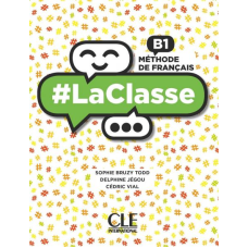 LaClasse - Niveau B1 - Livre de l'élève + DVD-Rom
