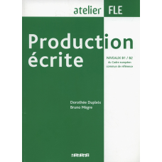 Production ecrite B1-B2 Livre