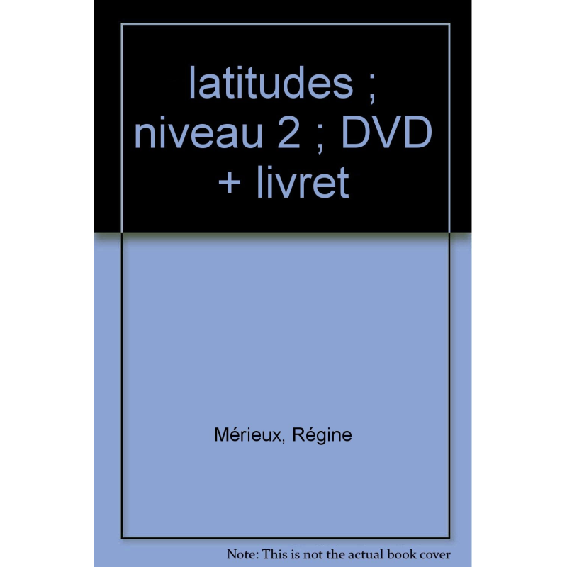 Latitudes 2 DVD + Livret