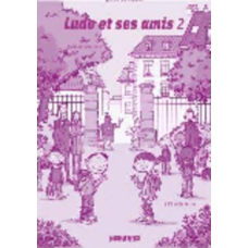 Ludo et ses amis 2 Guide de classe + 2 CD audio
