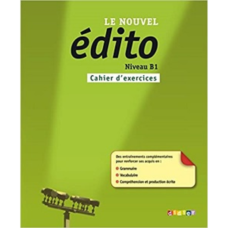 Edito B1 Cahier d'exercices