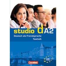 Studio d  A2 Testvorbereitungsheft und Modelltest 