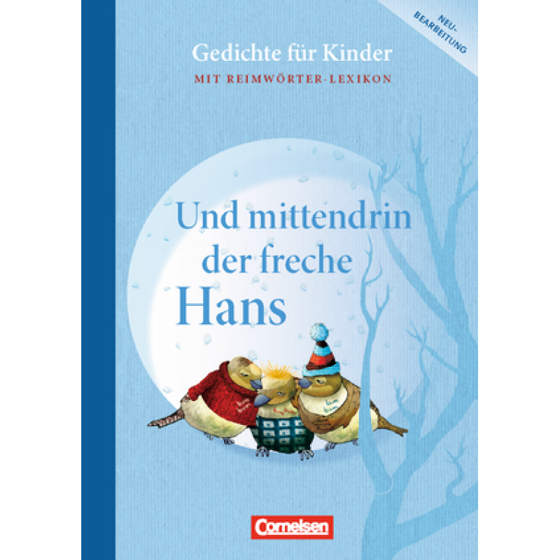 Und mittendrin der freche Hans