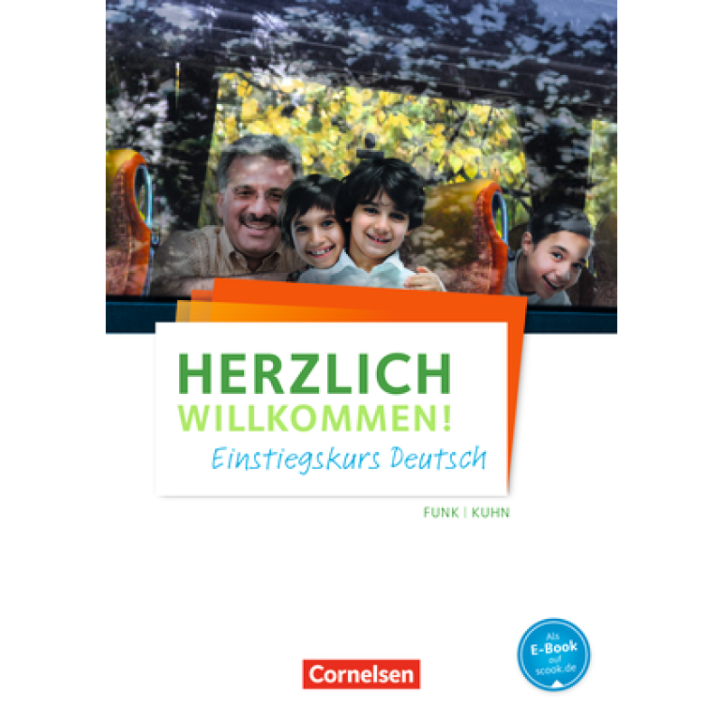 Herzlich willkommen! Einstiegskurs Deutsch Arbeitsheft Mit Audio-Dateien als MP3-Download