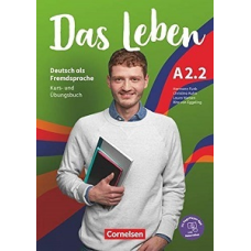 Das Leben A2.2 Kurs- und Übungsbuch Inkl. E-Book und PagePlayer-App