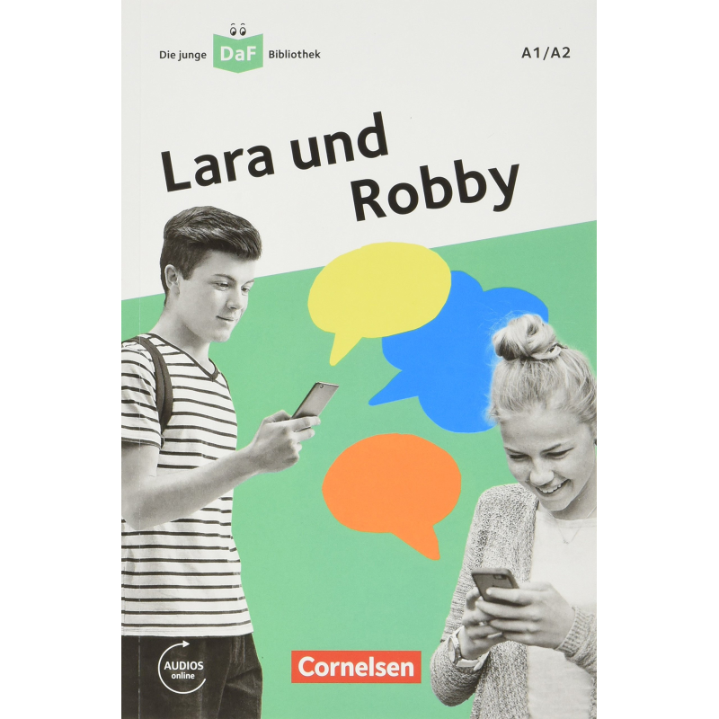 Die DaF-Bibliothek: A1/A2 Lara und Robby Mit Audios-Online