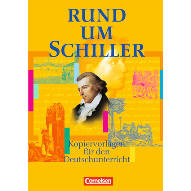 Rund um...Schiller Kopiervorlagen