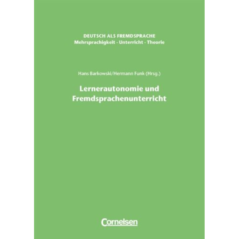 DaF Mehrsprachigkeit - Unterricht - Theorie Lernerautonomie und Fremdsprachen