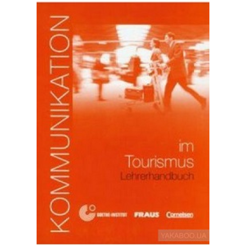 Kommunikation im Tourismus Lehrerhandbuch