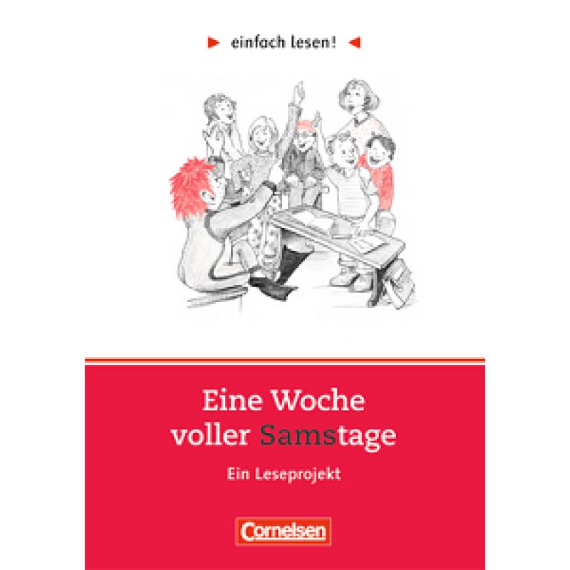 einfach lesen 1 Eine Woche voller Samstage